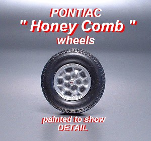 "Pontiac Honey Comb Wheels"